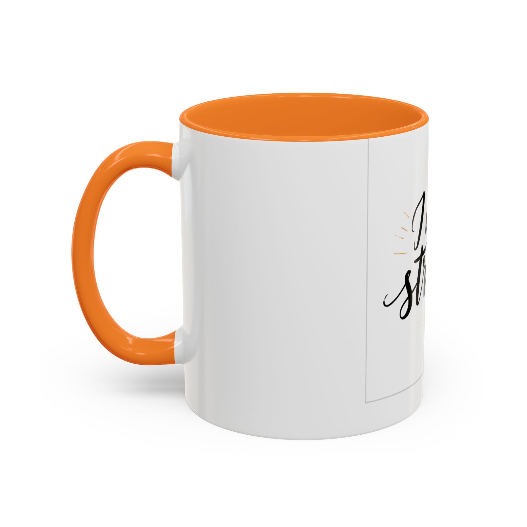 I Am Strong Inspirational Coffee Mug (11oz & 15oz)