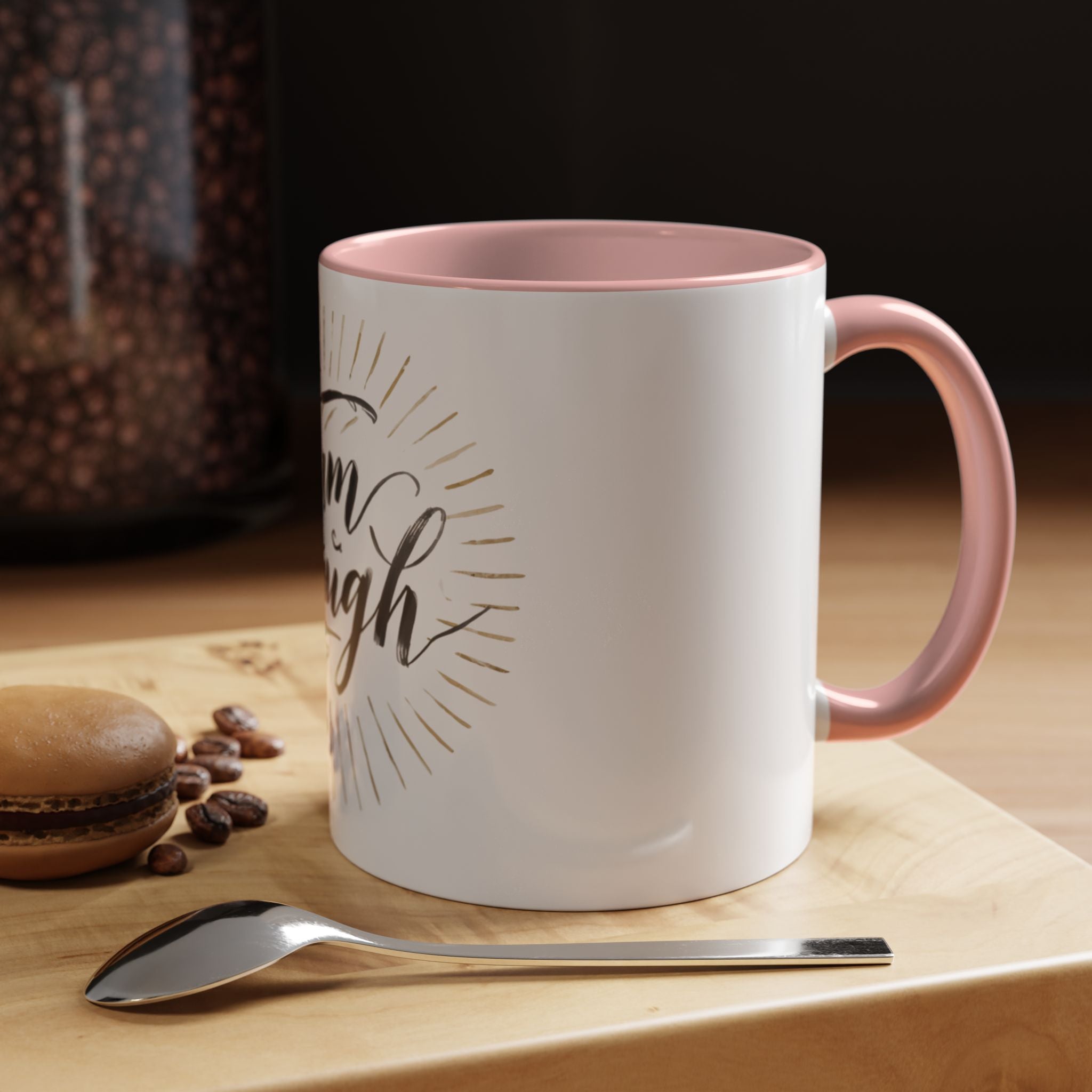 I Am Enough Accent Coffee Mug – Inspirational Ceramic Coffee Mug (11/15oz)