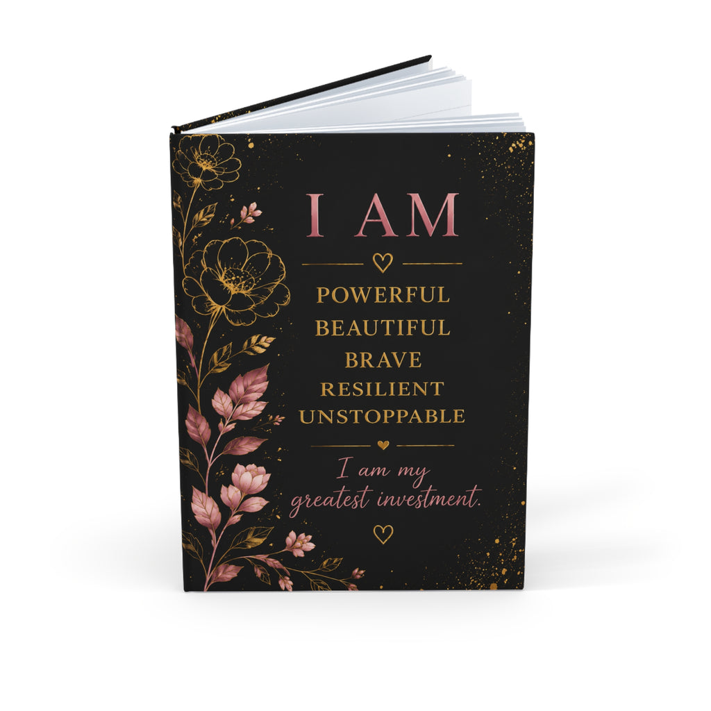 Motivational Hardcover Journal — "I AM / Yes, HER." Floral Empowerment Notebook