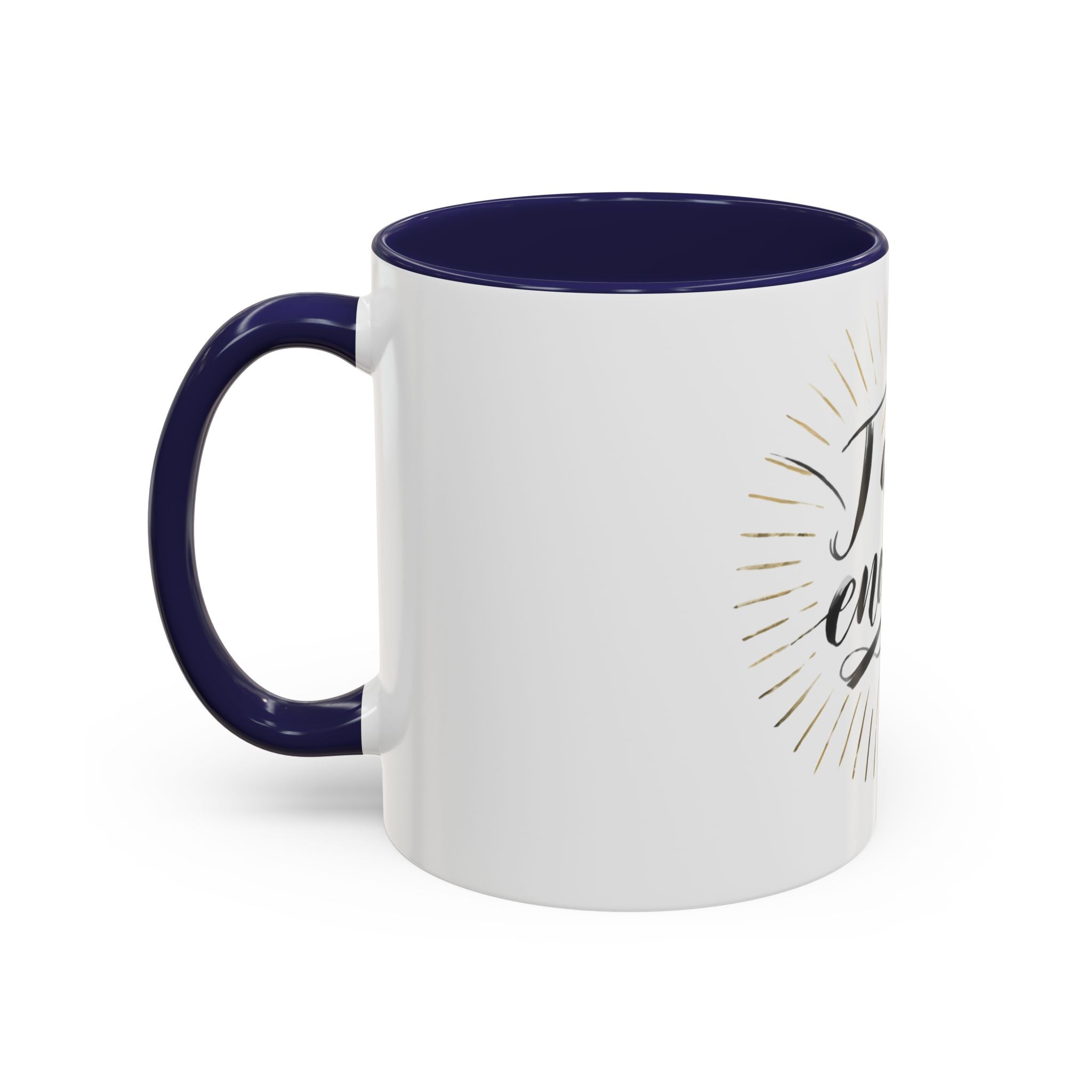I Am Enough Accent Coffee Mug – Inspirational Ceramic Coffee Mug (11/15oz)