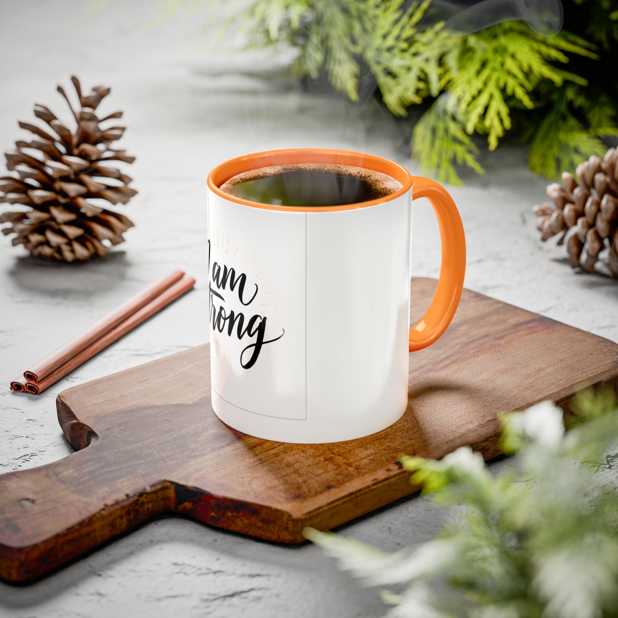 I Am Strong Inspirational Coffee Mug (11oz & 15oz)