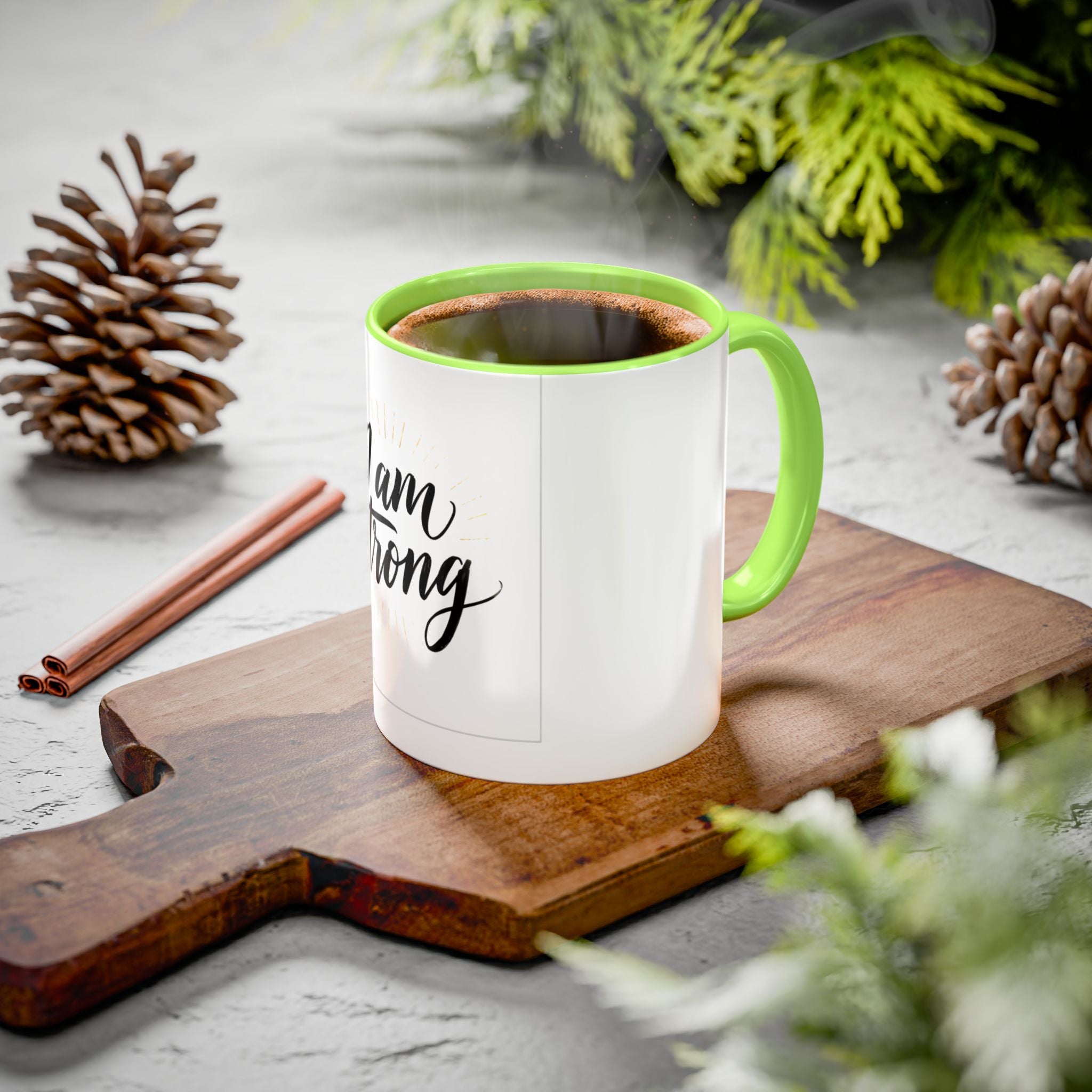 I Am Strong Inspirational Coffee Mug (11oz & 15oz)