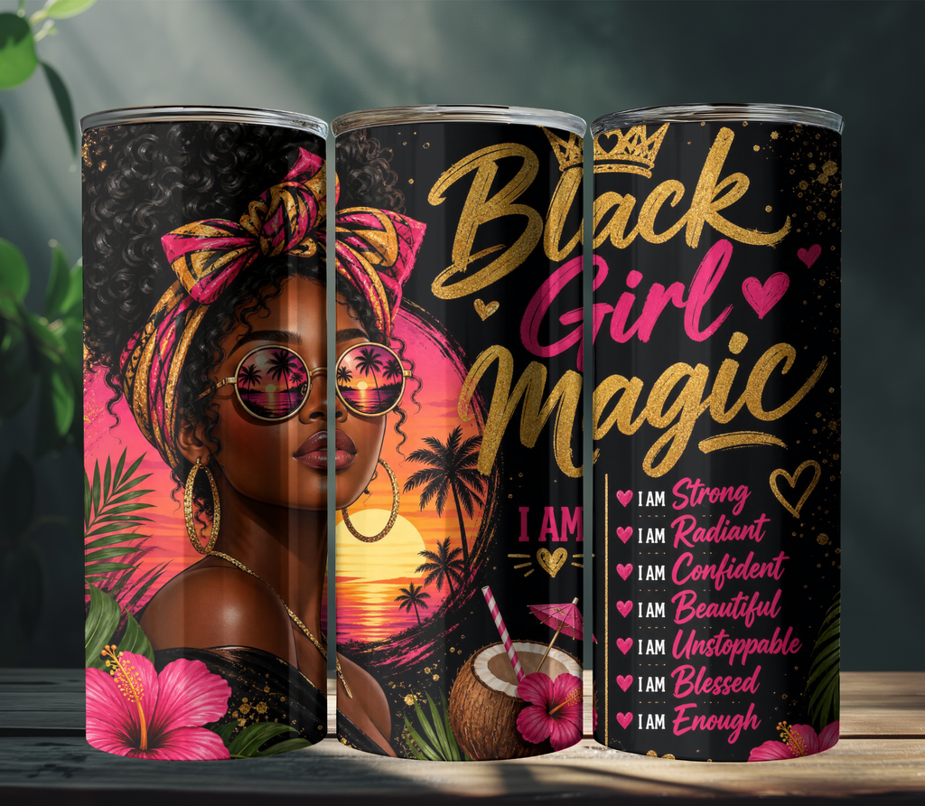 Black Girl Magic 20oz Skinny Tumbler Wrap PNG | Melanin Queen Sublimation Design | Self Love Digital Download