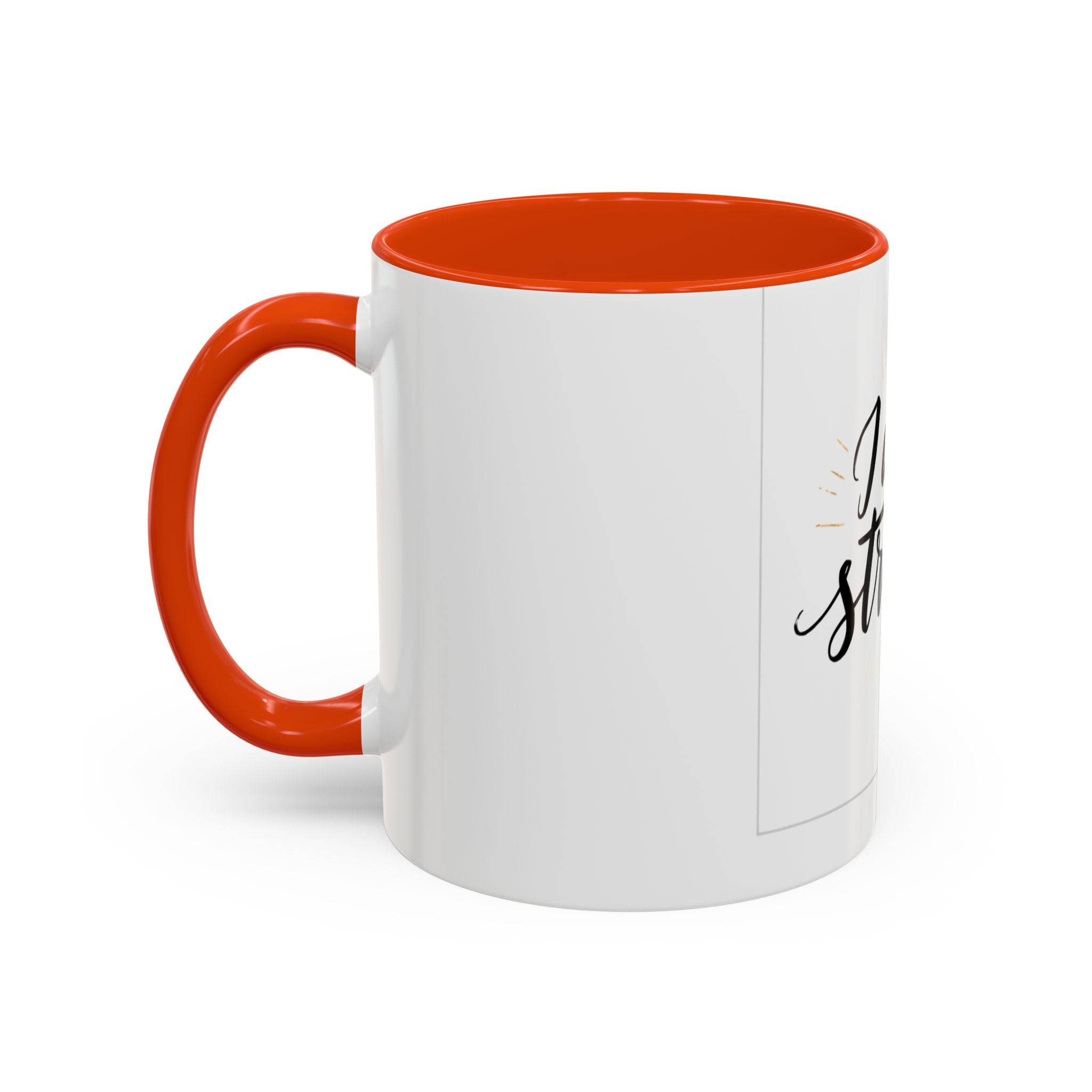 I Am Strong Inspirational Coffee Mug (11oz & 15oz)